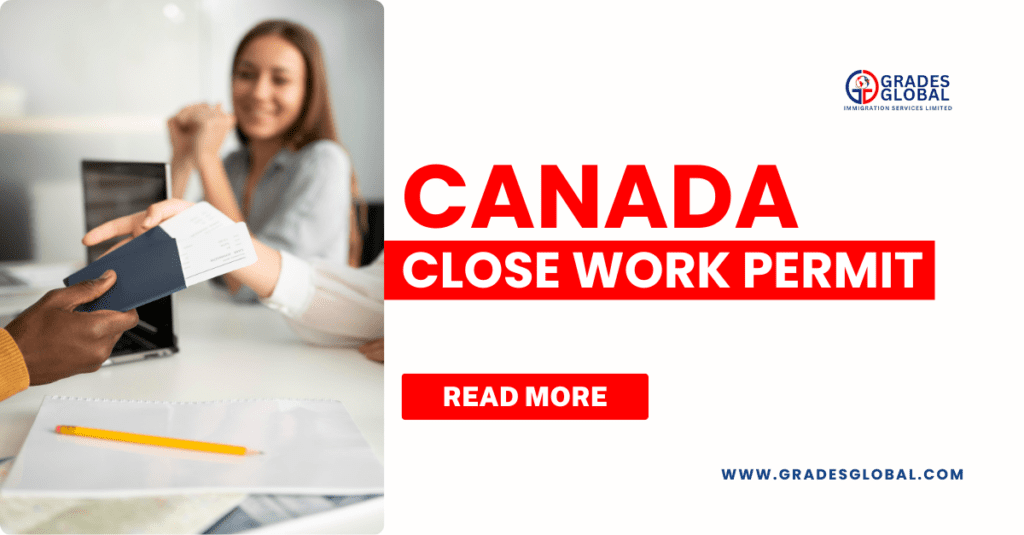 Canada Close Work Permit