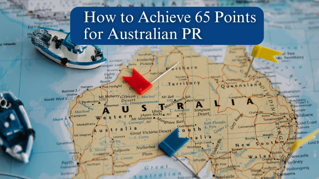 How to Achieve 65 Points for Australian PR