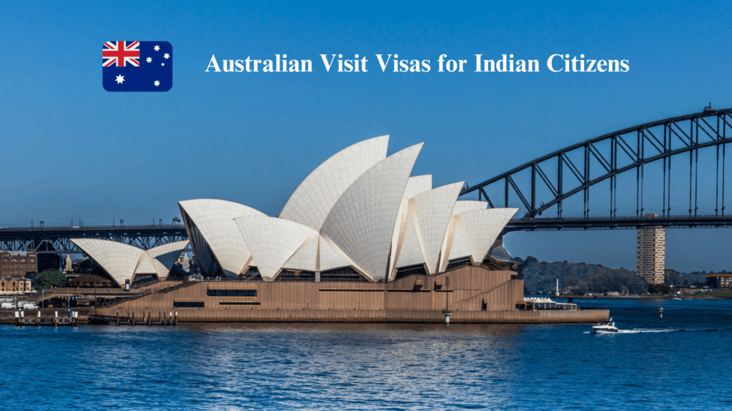 Australian Visit Visas for Indian Citizens - A Guide by Grades Global