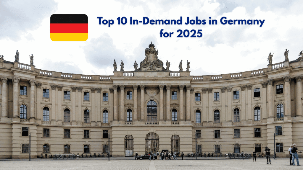 Top 10 In-Demand Jobs in Germany for 2025