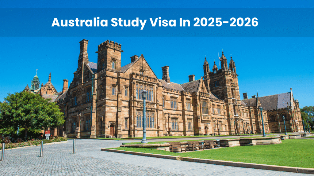 Australia Study Visa in 2025-2026