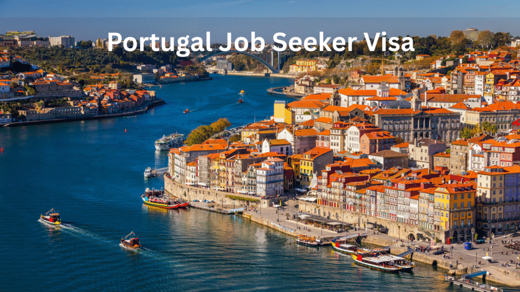 Portugal job seeker visa 2025