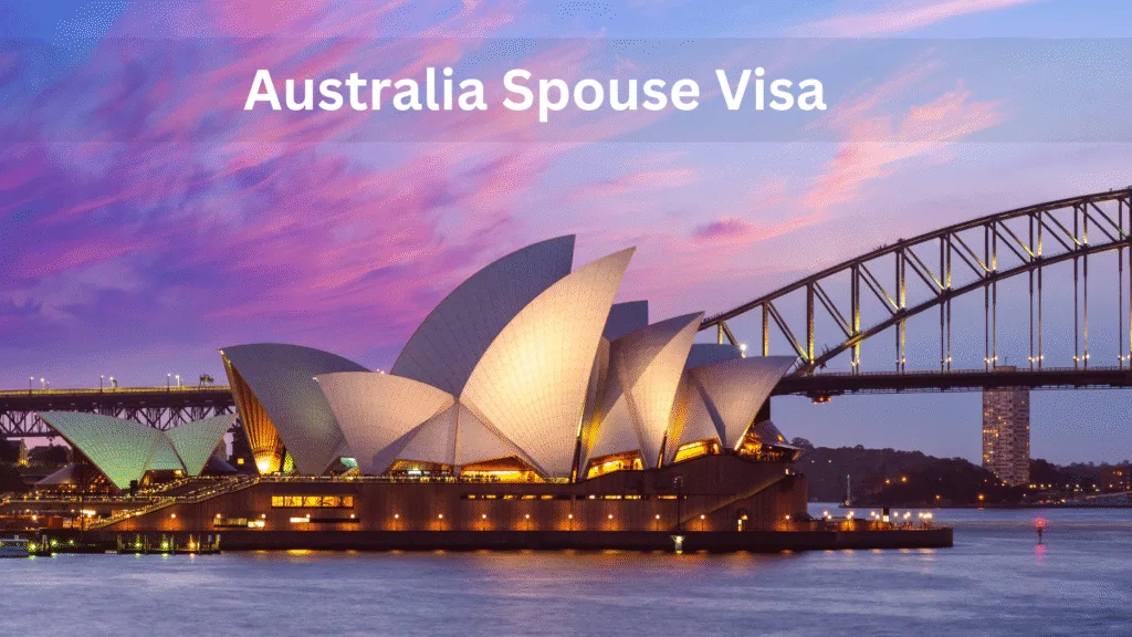 Australia Spouse Visa