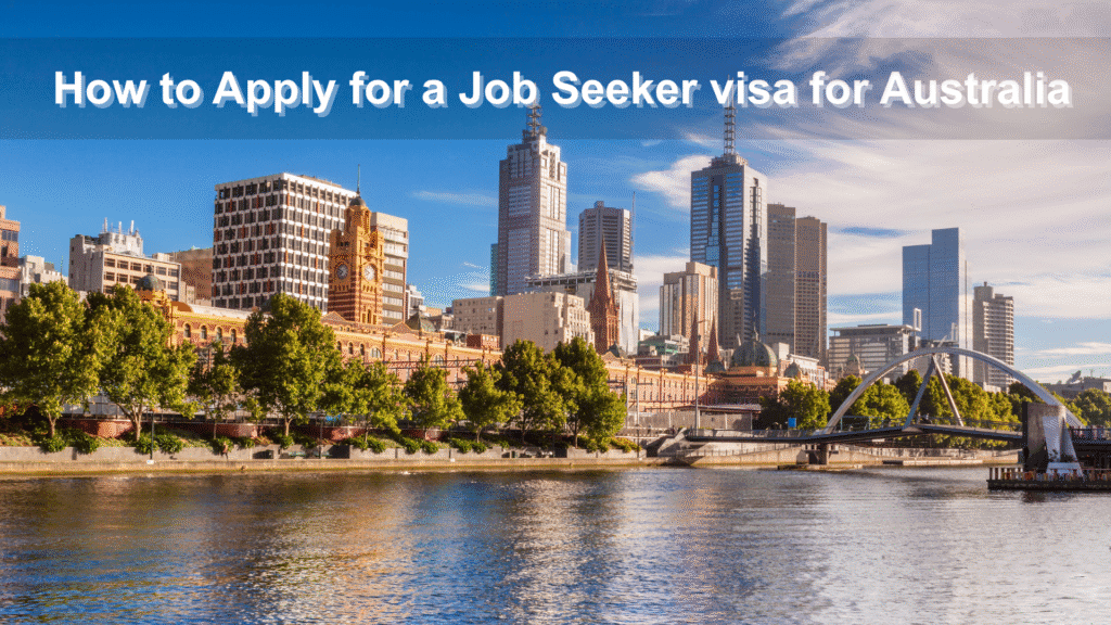 Job Seeker Visa for Australia