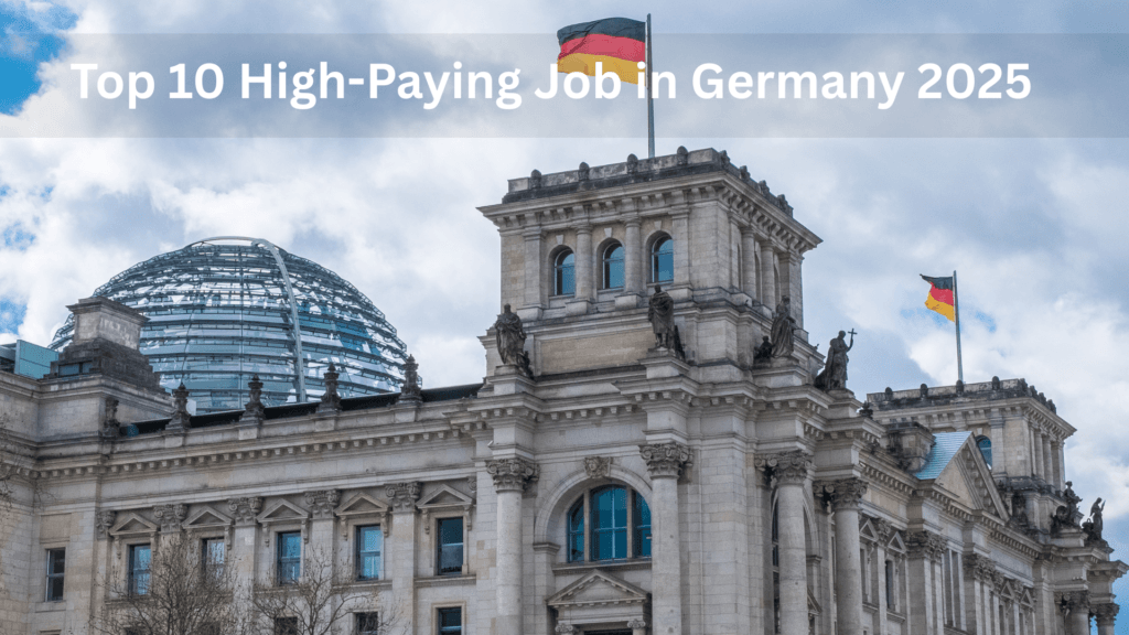 Top 10 High-Paying Job in Germany 2025